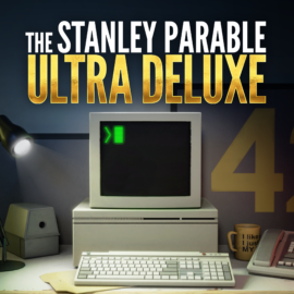 The Stanley Parable: Ultra Deluxe – Recenzja