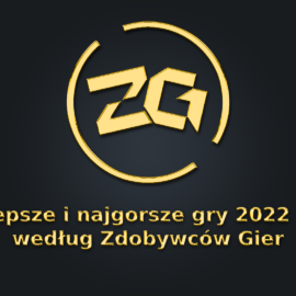 Najlepsze i najgorsze gry 2022 roku według Zdobywców Gier