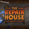 The Repair House – Recenzja