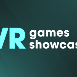 VR Games Showcase – Podsumowanie prezentacji