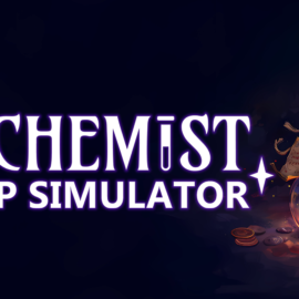 Alchemist Shop Simulator – Pierwsze wrażenia