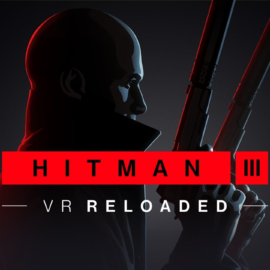 Hitman 3 VR: Reloaded – Kącik VR